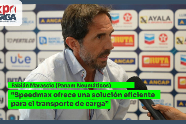 Fabián Marascio (Panam Neum.): “Speedmax ofrece una solución eficiente para el transporte de carga”