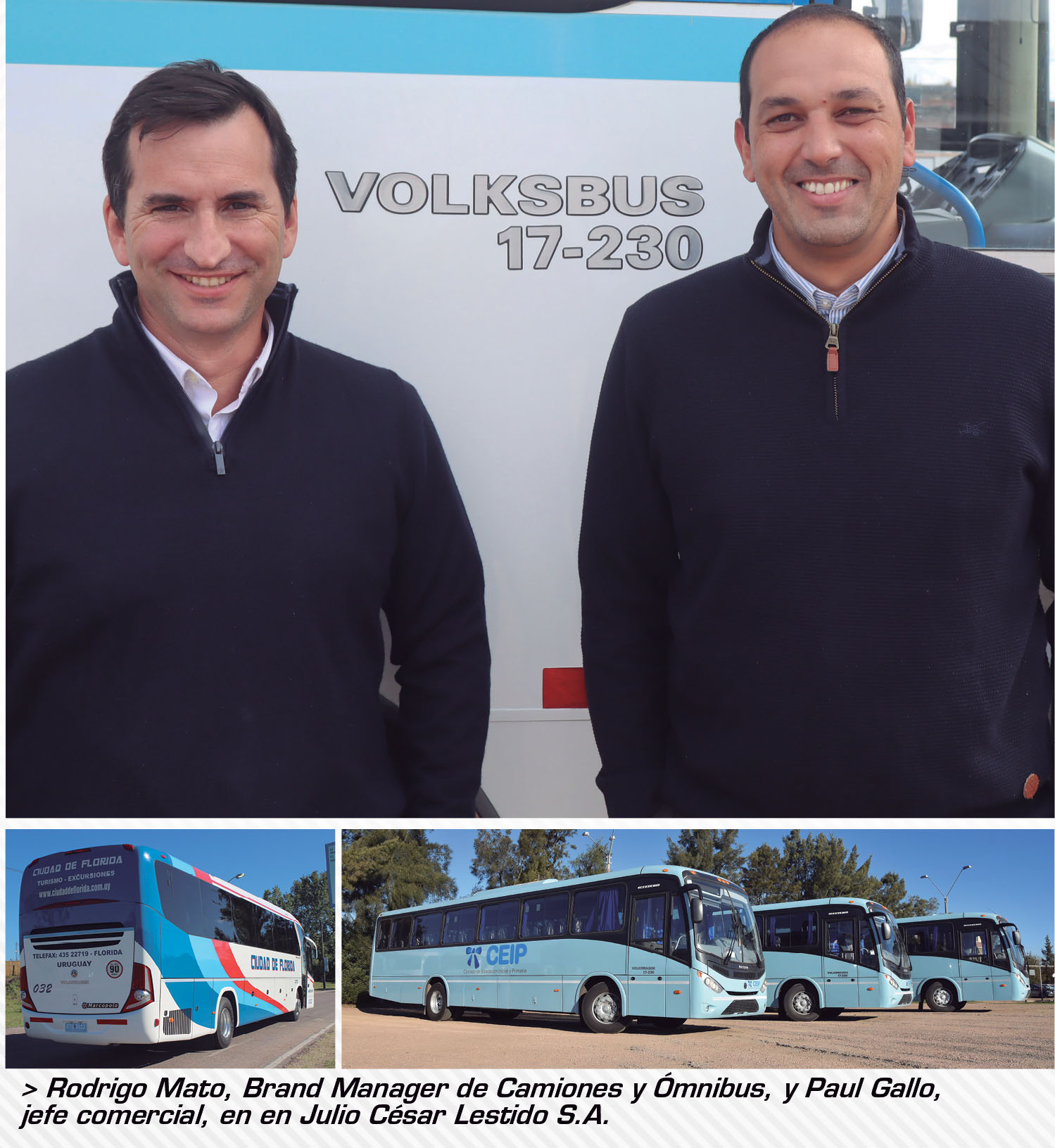 Mercado de ómnibus nuevos / RODRIGO MATO, BRAND MANAGER DE CAMIONES Y ÓMNIBUS EN JULIO CÉSAR LESTIDO S.A.: “Volkswagen, para el transporte de pasajeros, es un producto con precio muy cuidado y equilibrado”